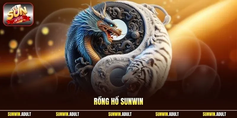 Rồng Hổ Sunwin